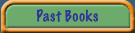 Past Books